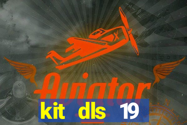 kit dls 19 barcelona 2015